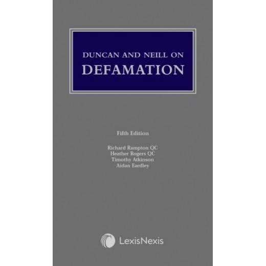 Duncan and Neill on Defamation 5th ed